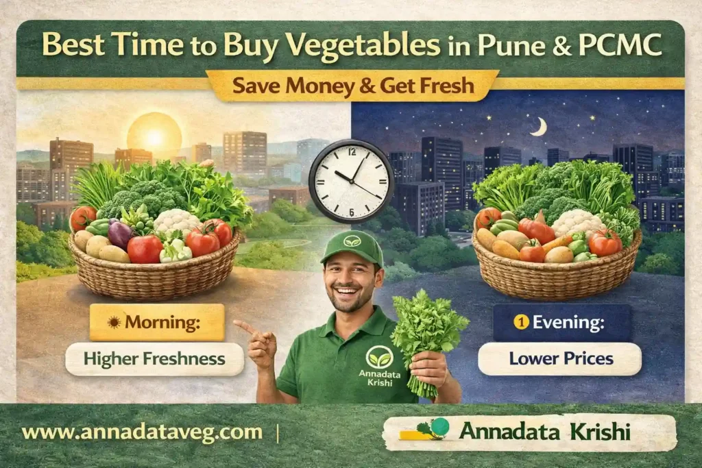 best time to buy vegetables Pune PCMC tips